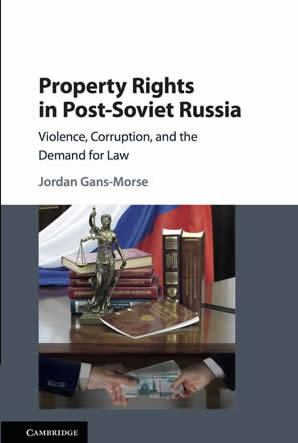 property-rights-in-post-soviet-russia--violence,-corruption,-and-the-demand-for-law.jpg